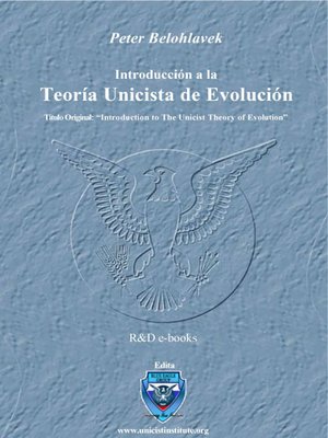 Introducción a la Teoría Unicista de Evolución - ebook